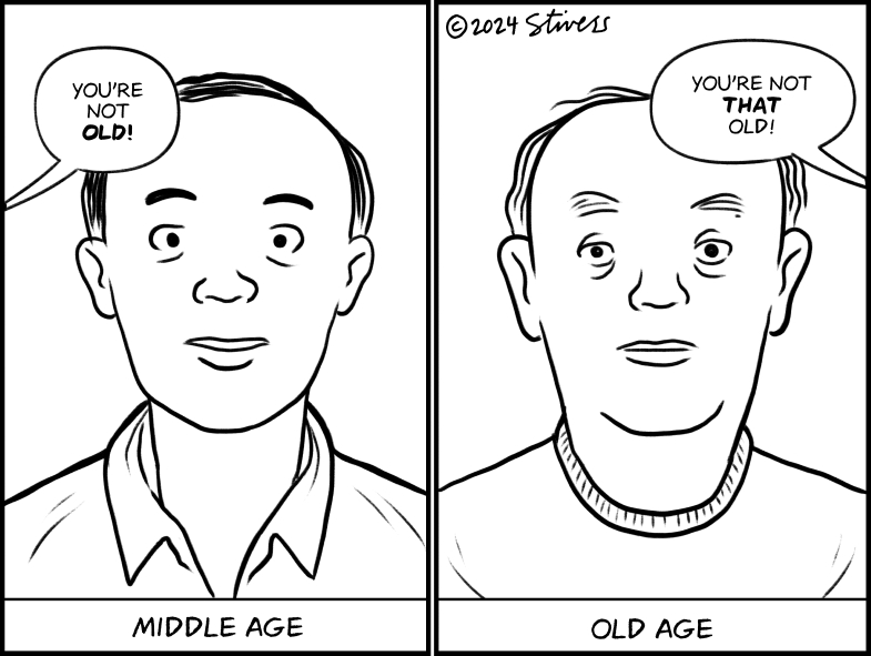 Middle age and old age